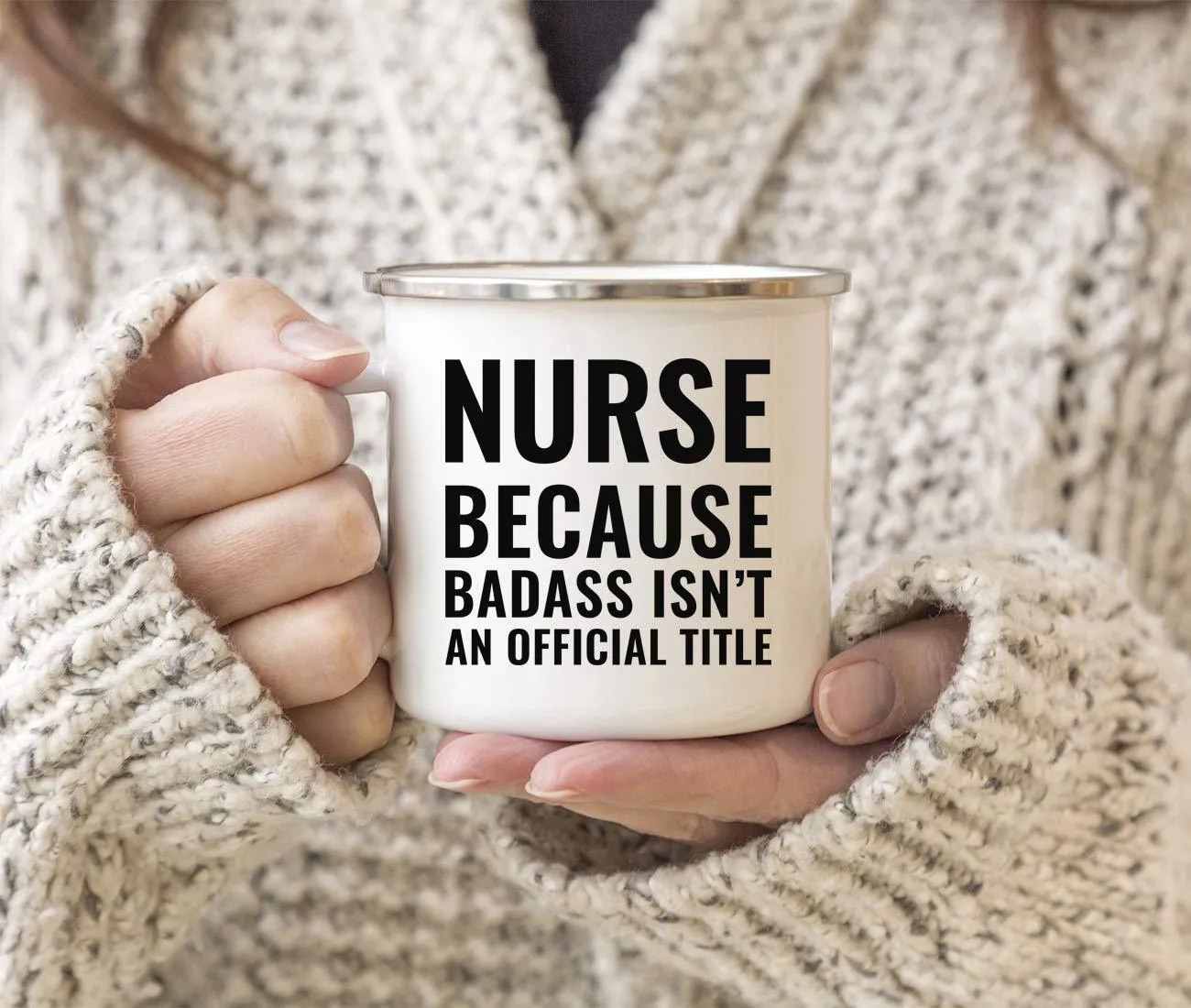 Campfire Enamel Mug Gift, Nurse Because Badass Isn't an Official Title