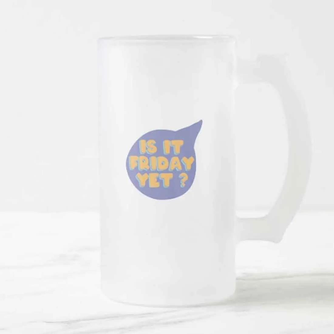 Designer 16oz Beer Mug   -  Friday