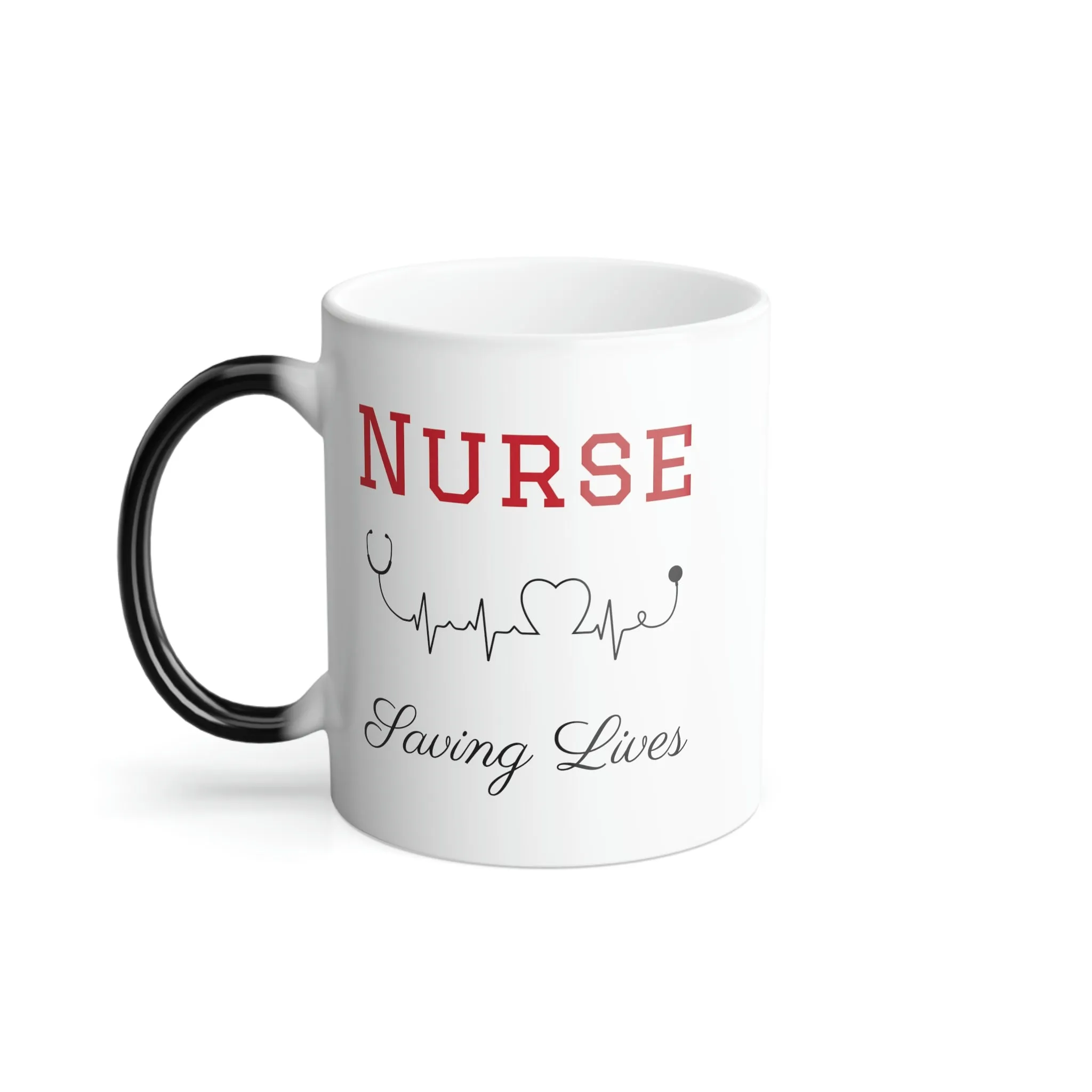 Nurse saving lives 11oz Color Morphing Mug