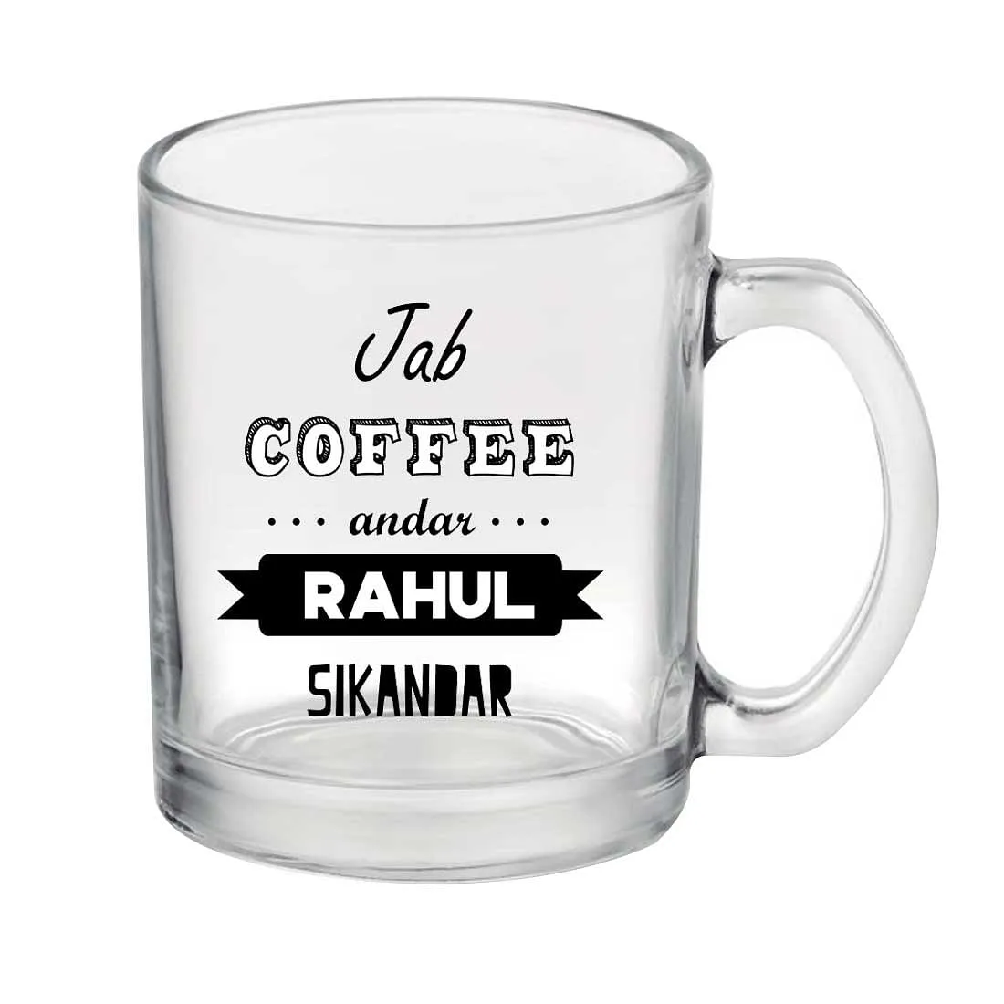 Personalized Coffee Glass Mug - Sikandar