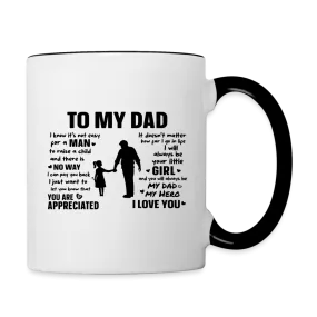 To My Dad Coffee Mug (Always Your Little Girl)